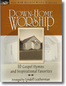 Down-Home Worship